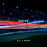 MOVE (feat. Niah) - Single - ZiL