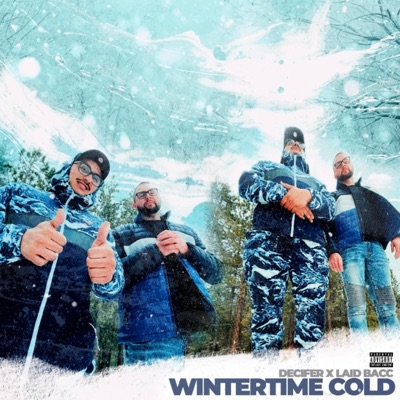 Wintertime Cold - Single