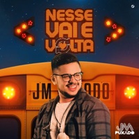 Nesse Vai e Volta - Single - Jm Puxado