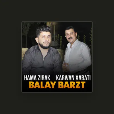 Listen to Hama Zirak, watch music videos, read bio, see tour dates & more!