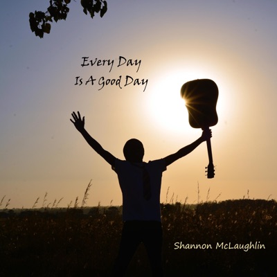 Every Day Is a Good Day - Single