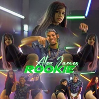 Rookie - Single - Alex James Rd