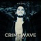 Crimewave - Mr Aldama lyrics