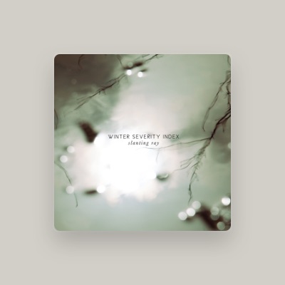 Listen to Winter Severity Index, watch music videos, read bio, see tour dates & more!