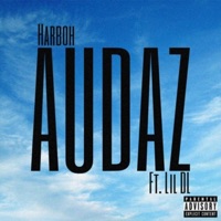 Audaz (feat. Lil DL) - Single - Harboh