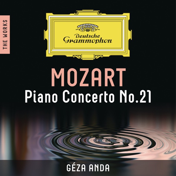 Mozart: Piano Concerto No. 21 (The Works) - EP