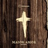 Maior Amor - Single, 2021