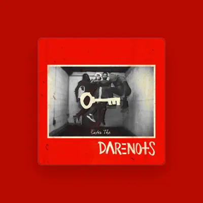 Listen to DARENOTS, watch music videos, read bio, see tour dates & more!