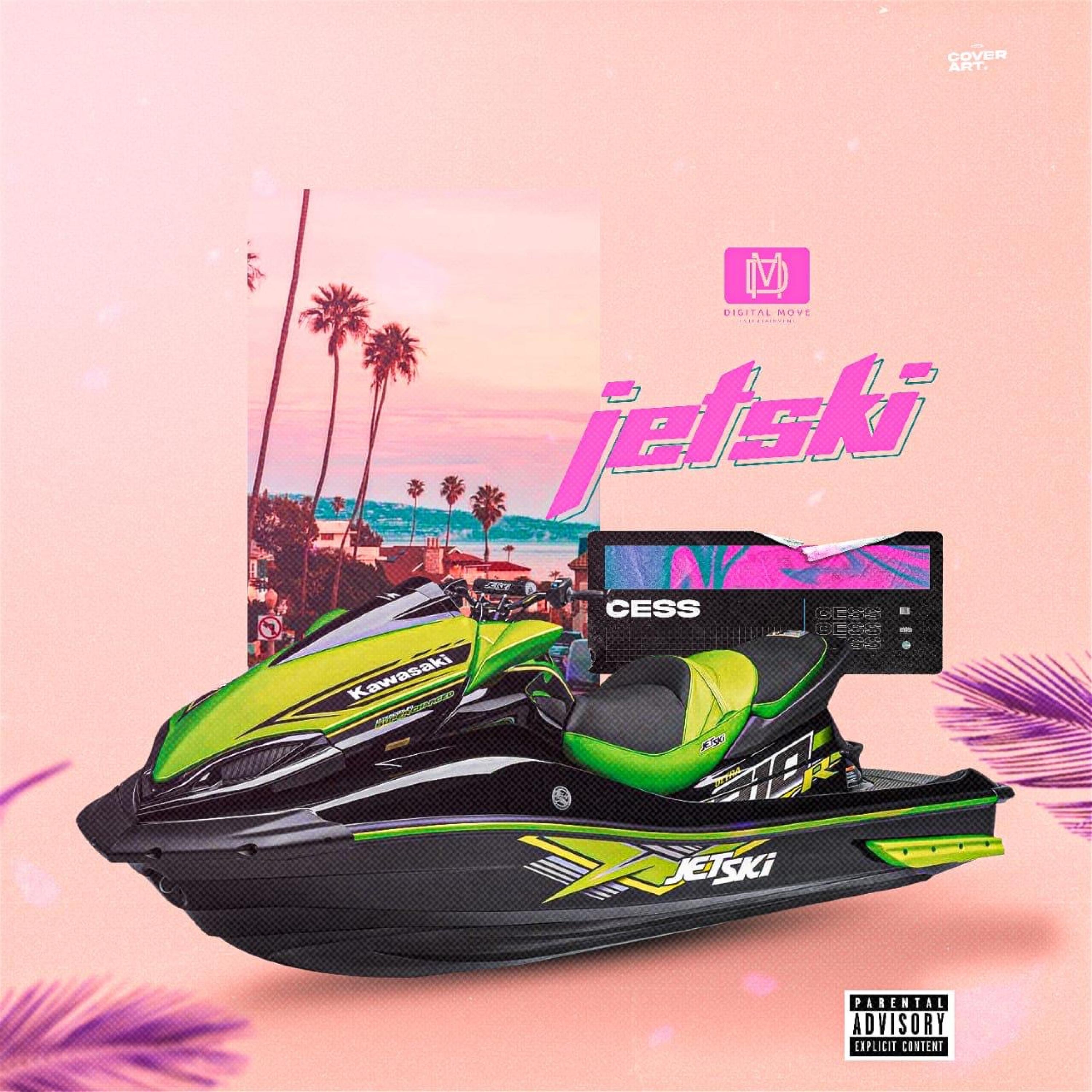 Jetski - Single by Cess album cover