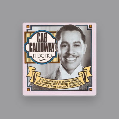 Cab Calloway and His Orchestra