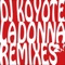 Ladonna (René Danger Remix) - DJ Koyote lyrics