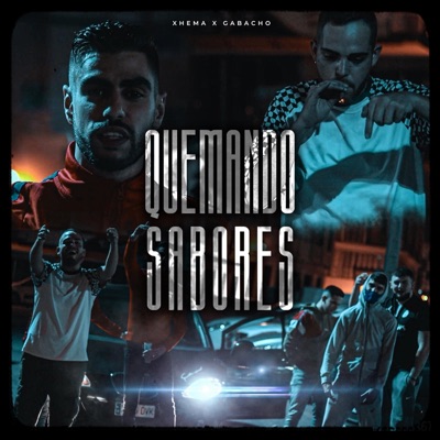 Quemando Sabores (feat. Gabacho) - Single