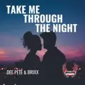 Take Me Through The Night