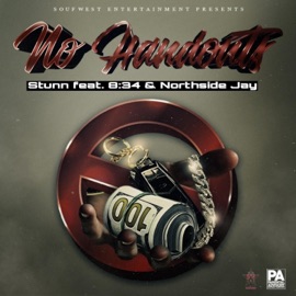 No Handouts (feat. 8:34 & Northside Jay) Stunn DaFuture