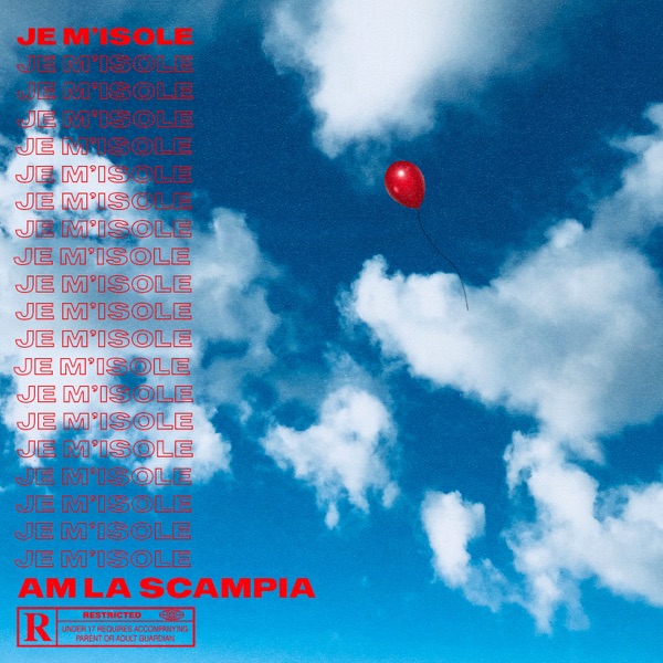 Je m'isole - Single - AM La Scampia