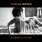 Stumble On My Way - Norah Jones lyrics