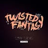 Twisted Fantasy 2021 - Single