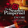 The Scarlet Pimpernel Encore! - The Scarlet Pimpernel