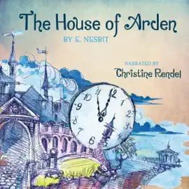 The House of Arden (Unabridged)