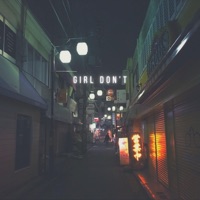 Girl Don't - Single - Manus