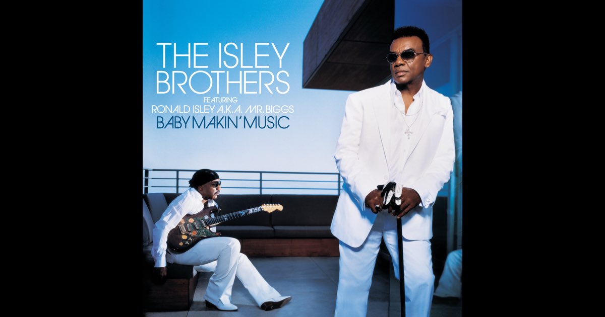 The Isley Brothers Featuring Ronald Isley A.K.A. Mr. Biggs