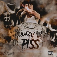 Rest in Piss - Single - La' Spook