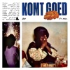 Komt Goed (feat. Kane & Abel) - Single