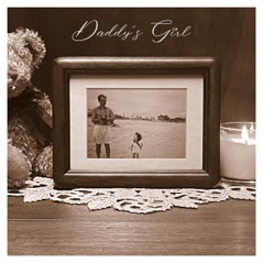 Daddy's Girl - Single