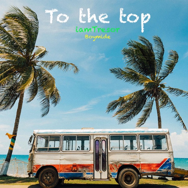 To the Top (feat. Boymide)
