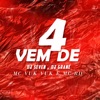 Vem de 4 - Single