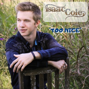 Isaac Cole - Too Nice - Line Dance Choreographer