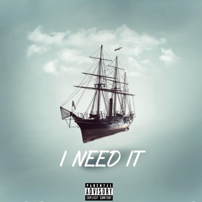 I Need It (feat. Nawfi) - Single
