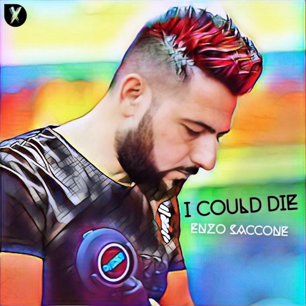 I Could Die - Single