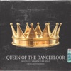 Queen of the Dancefloor - Single