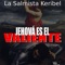 Jehová es el Valiente - Salmista Keribel lyrics