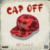 Cap Off (feat. Lil Ty) - Single