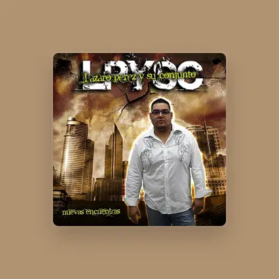 Listen to Lazaro Perez Y Su Conjunto, watch music videos, read bio, see tour dates & more!
