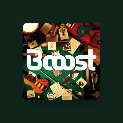 Listen to Booost, watch music videos, read bio, see tour dates & more!