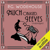 Much Obliged, Jeeves (Unabridged)
