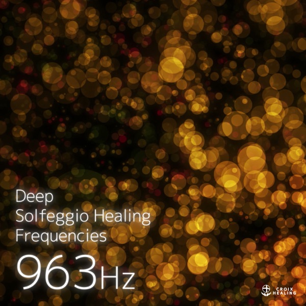 Deep Solfeggio Healing Frequencies (963Hz)