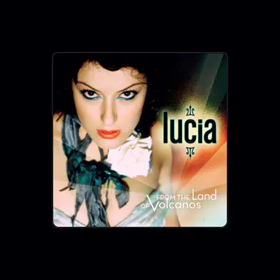 Listen to Lucia, watch music videos, read bio, see tour dates & more!