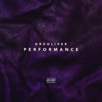 Performance - Single - Drü Oliver