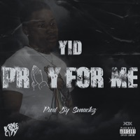 Pray For Me - Single - Yid