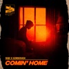 Comin' Home (feat. Gordough) - Single