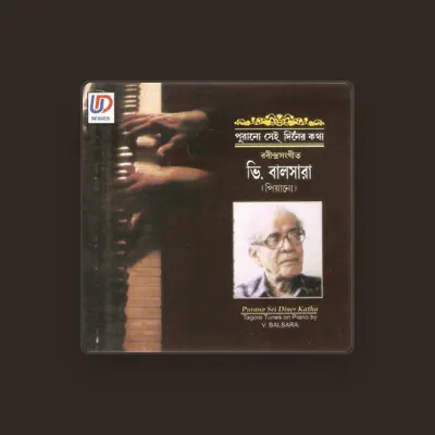 Listen to V.Balsara, watch music videos, read bio, see tour dates & more!