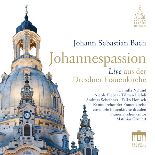 Bach: Johannespassion, BWV 245 (St John Passion) [Live]