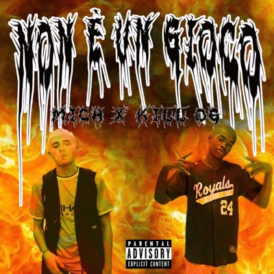 Non è Un Gioco (feat. Kill Og) - Single