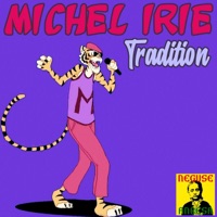 Tradition - Single - Michel Irie