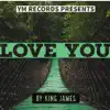 Stream & download Love You (feat. Umex, Bobby Yung) - Single