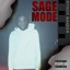 Sage Mode the Ep
